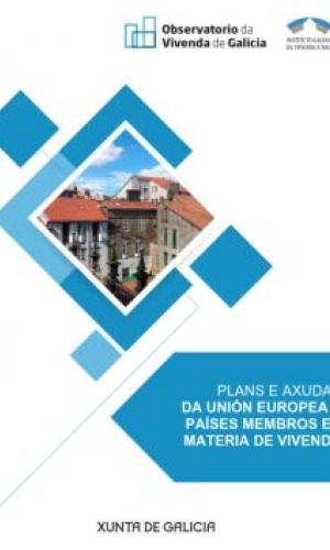Plans e axudas da Unión Europea e países membros en materia de vivenda. 2018