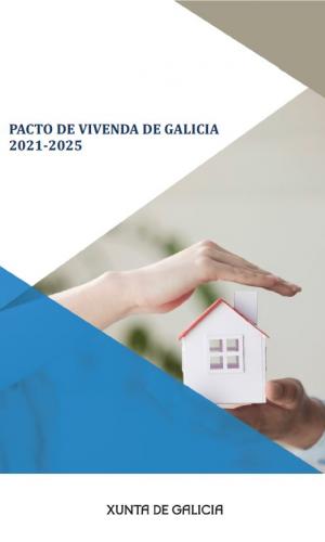 Pacto de vivenda de Galicia 2021 - 2025
