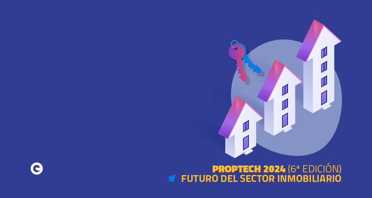 PROPTECH, 6ª Edición. Futuro do Sector Inmobiliario