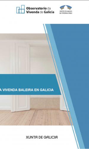 A vivenda baleira en Galicia. 2019